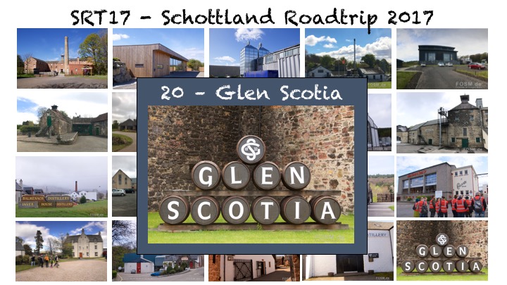 SRT17 Destilleriebesuch bei Glen Scotia
