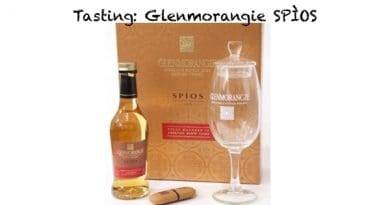 Tasting Glenmorangie Spios