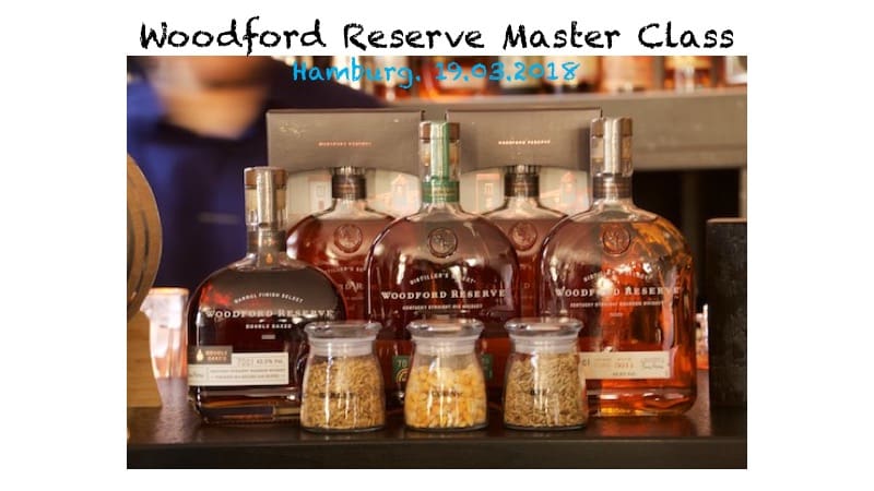 Woodford Reserve Master Class 2018 in Hamburg