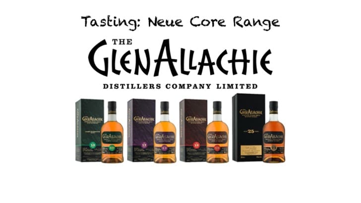 Tasting GlenAllachie Core Range