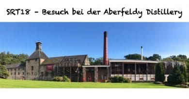 Destillerietour bei Aberfeldy 2018 mit Bildern