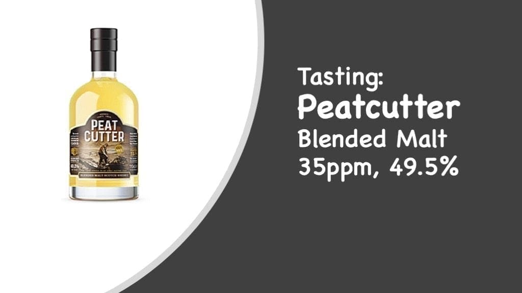 Tasting: Peatcutter