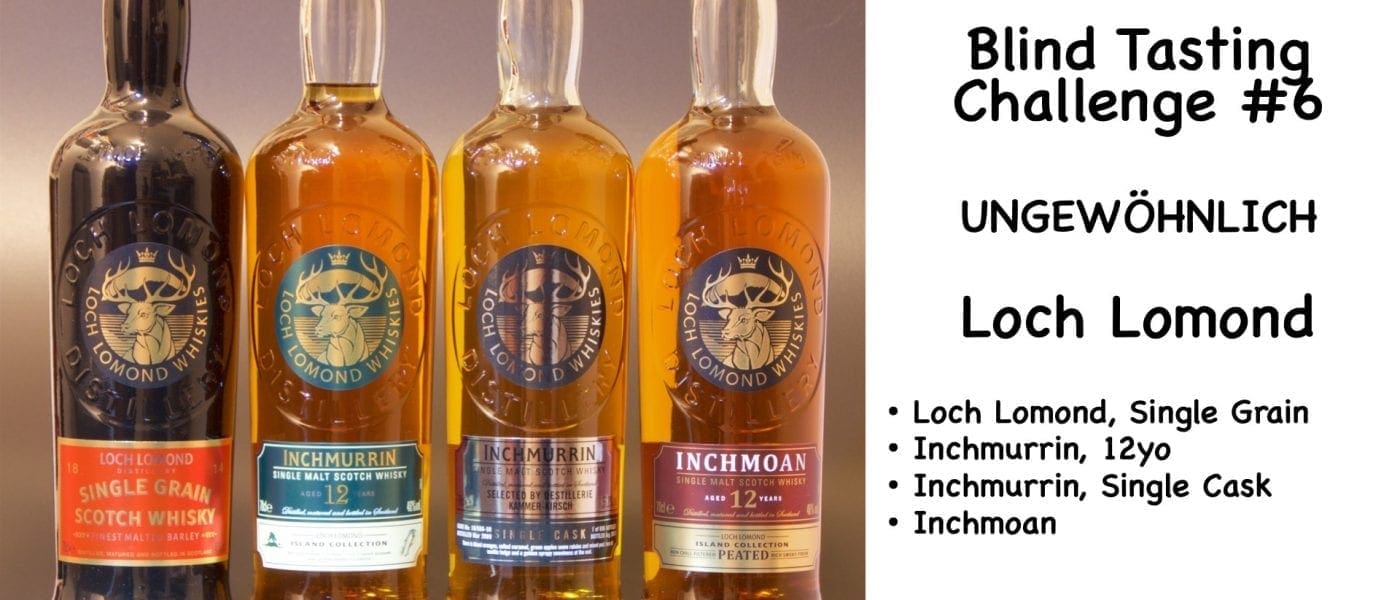 Blind Tasting Challenge #6 - Loch Lomond Group