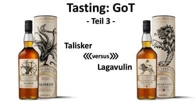 Tasting - GoT Teil3 Talisker versus Lagavulin