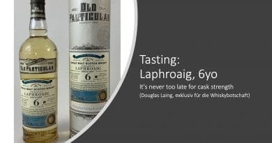 Tasting Laphroaig Whiskybotschaft