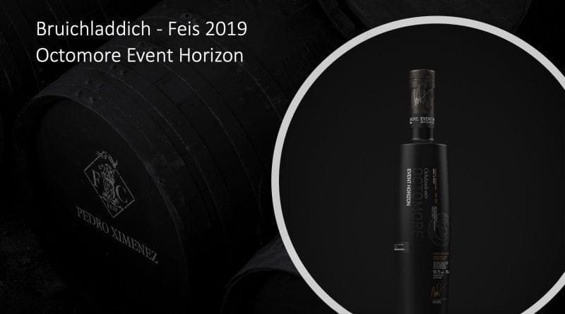 Feis 2019 Exclusive - Octomore Event Horizon