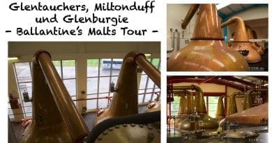 Ballantine’s Malts Tour: Glentauchers, Miltonduff und Glenburgie