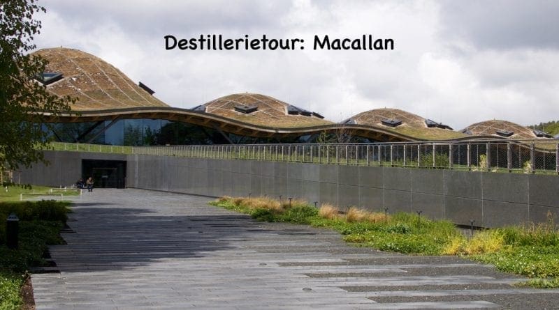 Destillerietour Macallan 2019