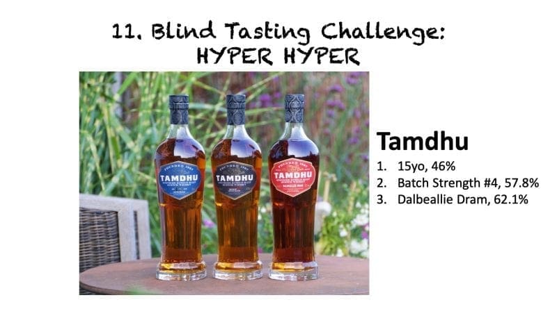 Blind Tasting 11 Challenge HYPER HYPER - Tamdhu