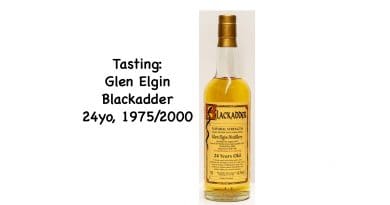 Tasting: Blackadder Glen Elgin 1975