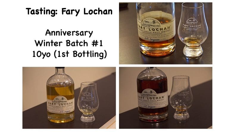 Tasting Fary Lochan