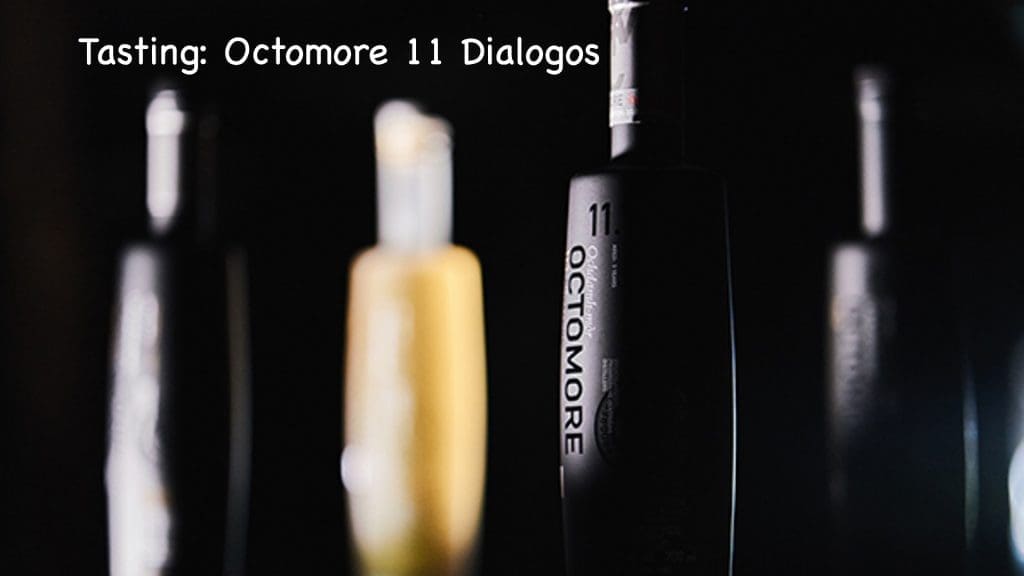 Octomore 11 Dialogos