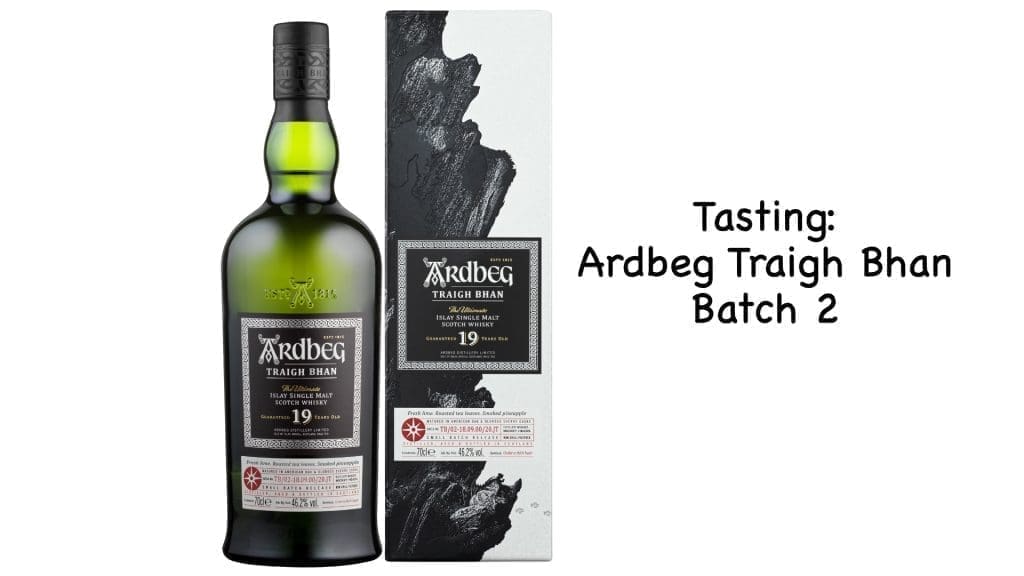 Ardbeg Traigh Bhan Batch 2