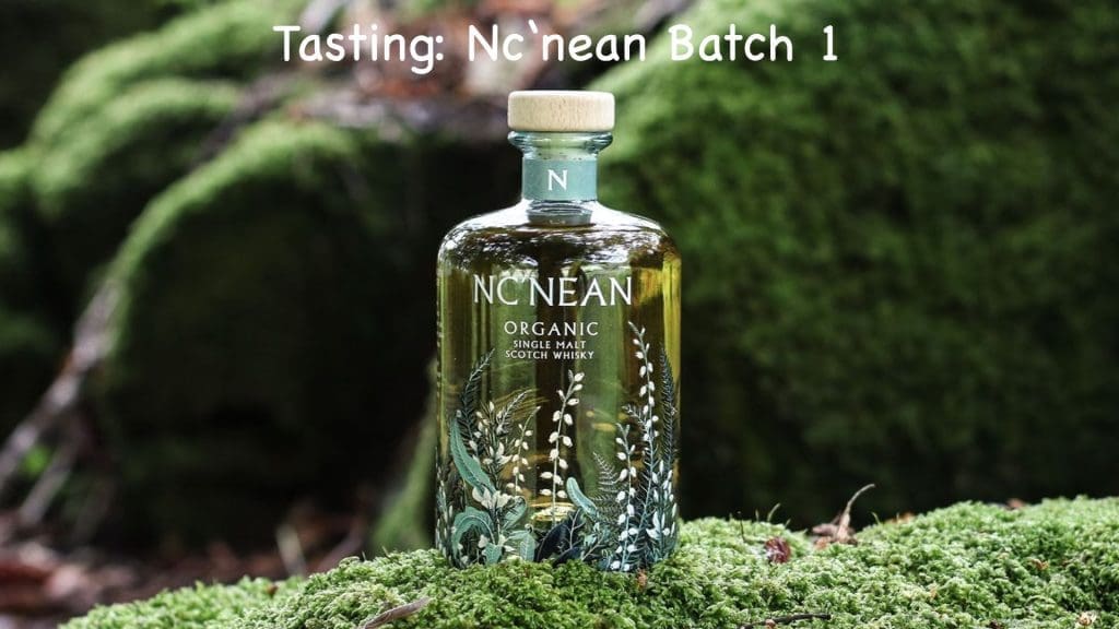 Tasting Nc'nean Batch 1