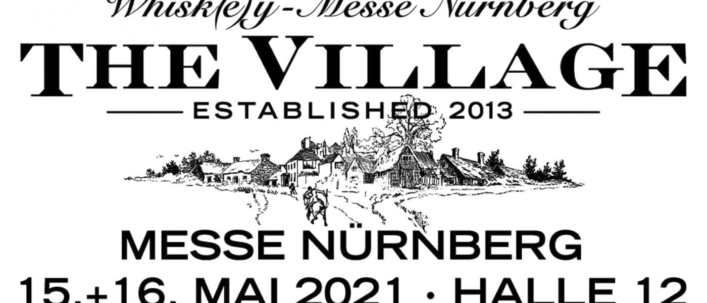 Whiskymesse The Village Nürnberg 2021