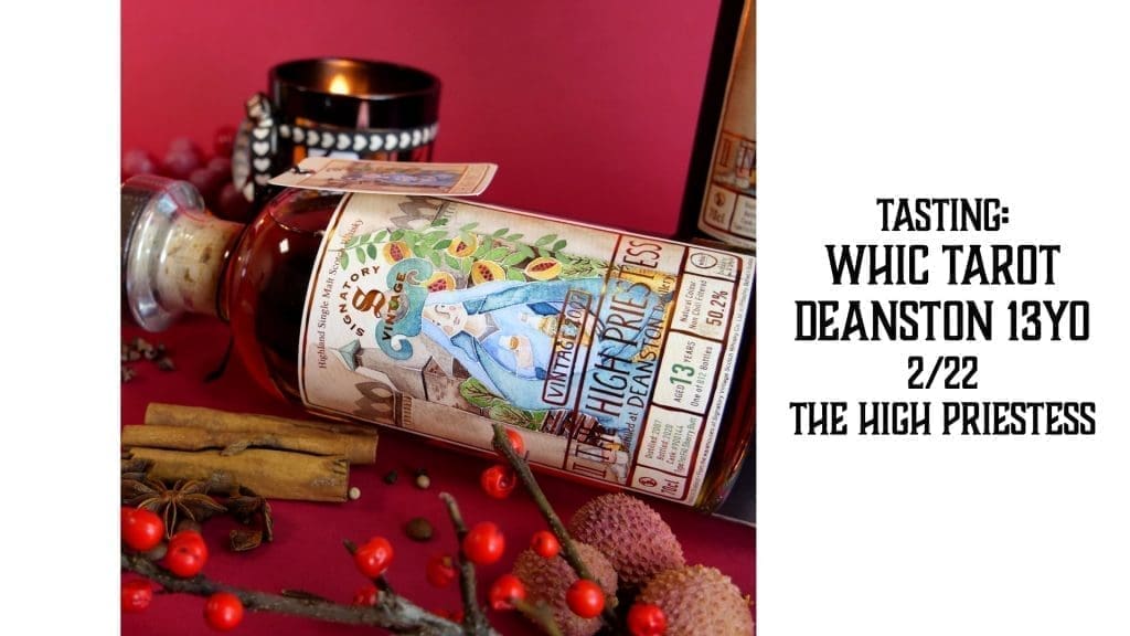 Tasting whic Tarot 2 Deanston 13yo The High Priestess