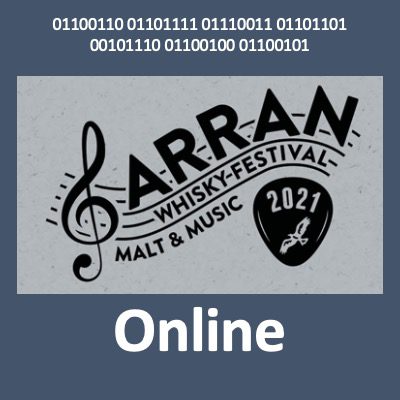 Arran Whisky-Festival Malt & Music 2021