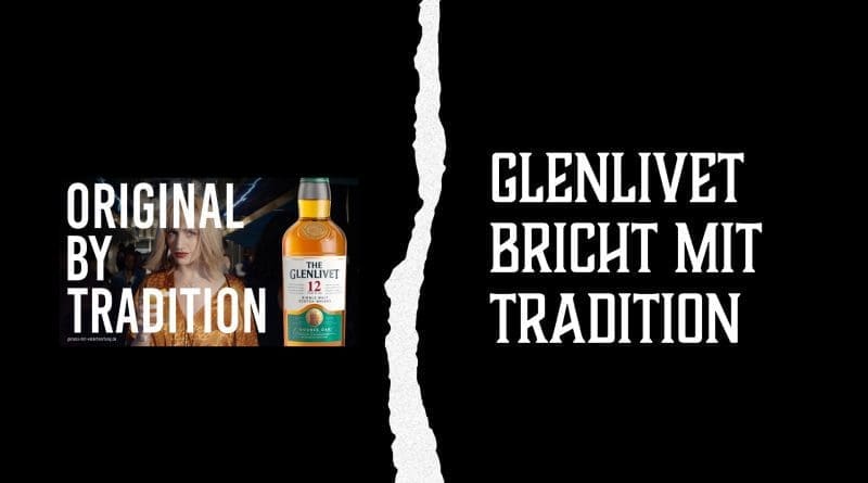 The Glenlivet bricht mit Tradition?