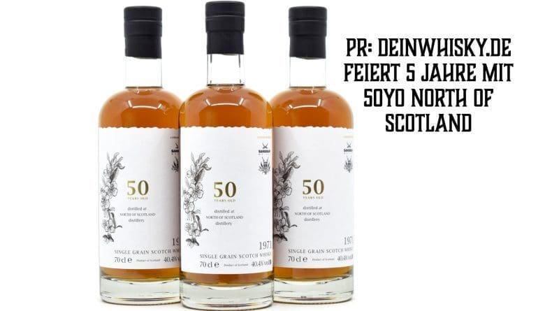 PR: deinwhisky.de feiert 5 Jahre mit 50yo North of Scotland