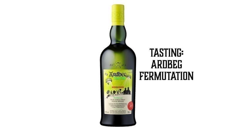 Tasting: Ardbeg Fermutation