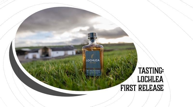 Tasting: Lochlea First Release