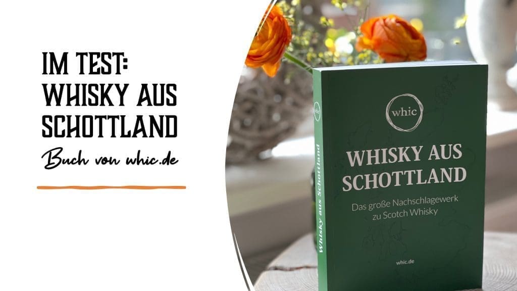 Im Test: Whisky aus Schottland Buch von whic.de