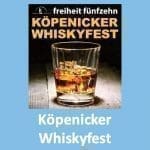 Köpenicker Whiskyfest 2022