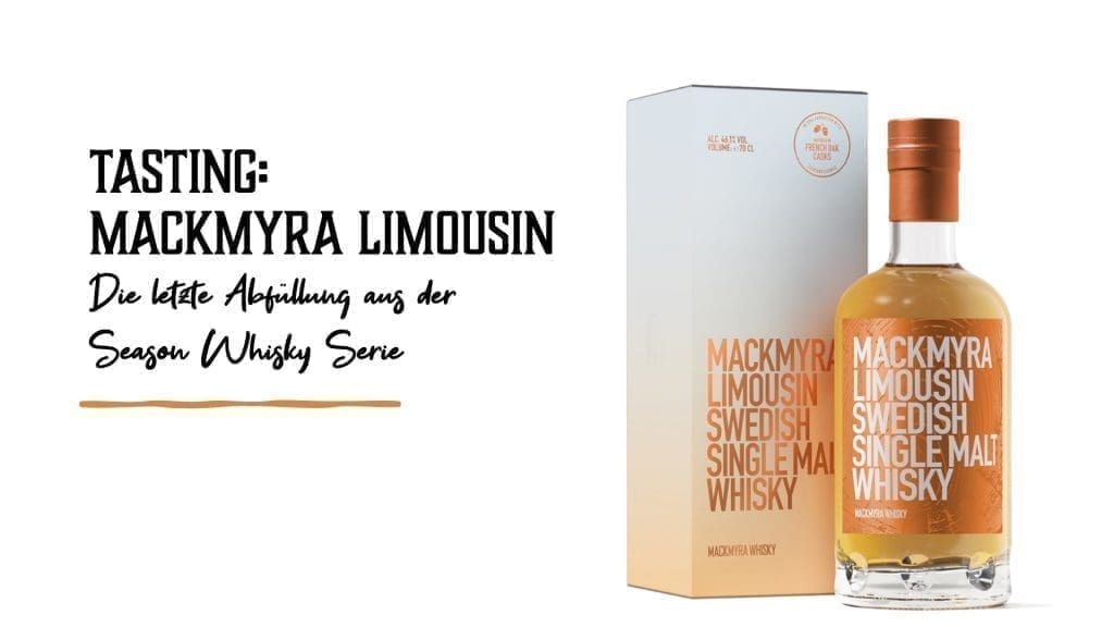 Tasting Mackmyra Limousin