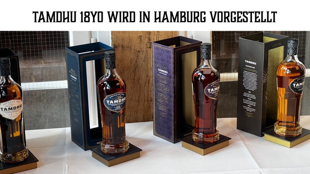 Tamdhu 18yo wird in Hamburg vorgestellt