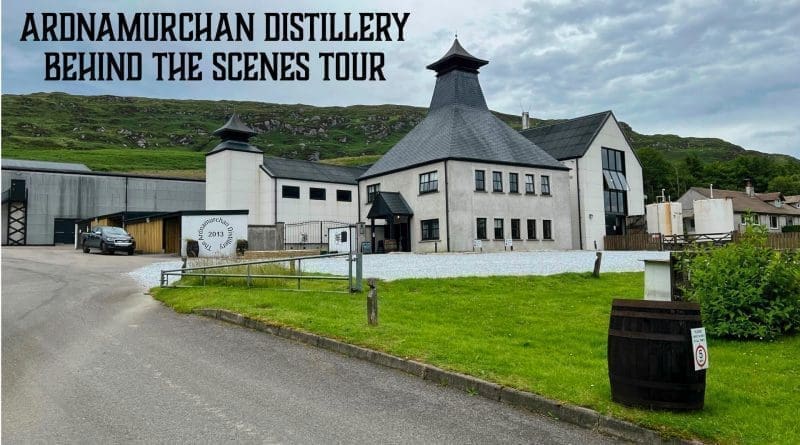 Ardnamurchan Distillery - Behind the Scenes Tour
