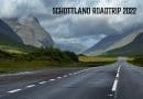 SRT22 - Schottland Roadtrip 2022