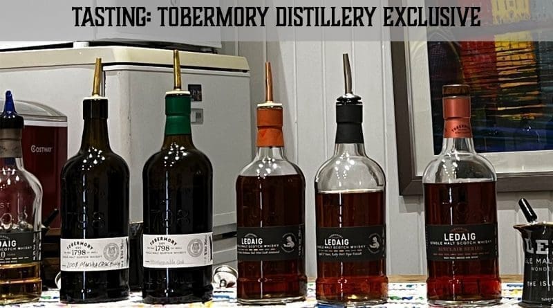 Tasting Tobermory Distillery Exclusive