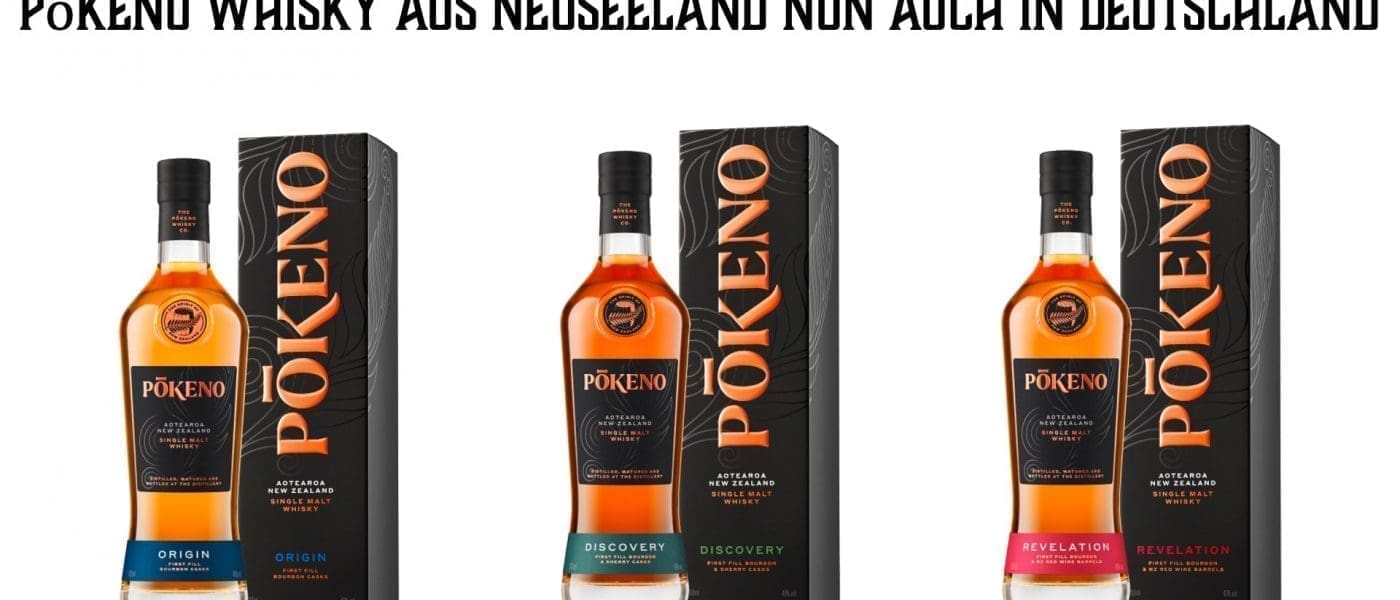 Pōkeno Whisky aus Neuseeland nun auch in Deutschland