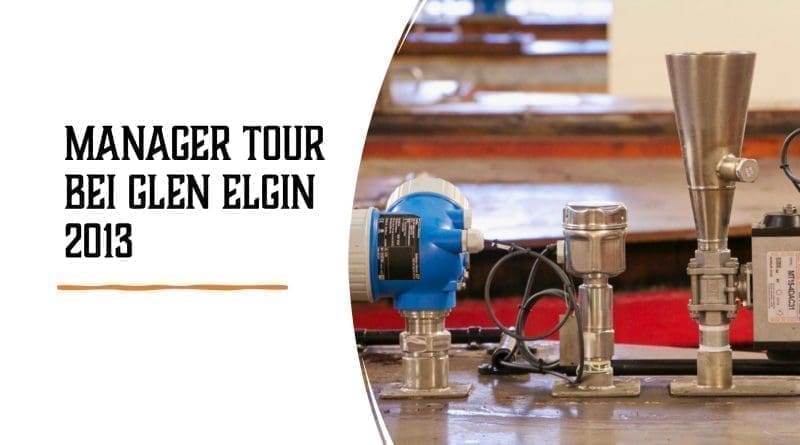 Manager Tour bei Glen Elgin 2013