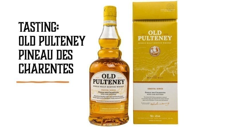 Tasting Old Pulteney Pineau