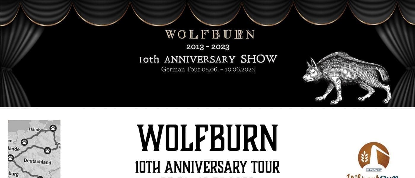 Wolfburn 10th Anniversary Tour Deutschland