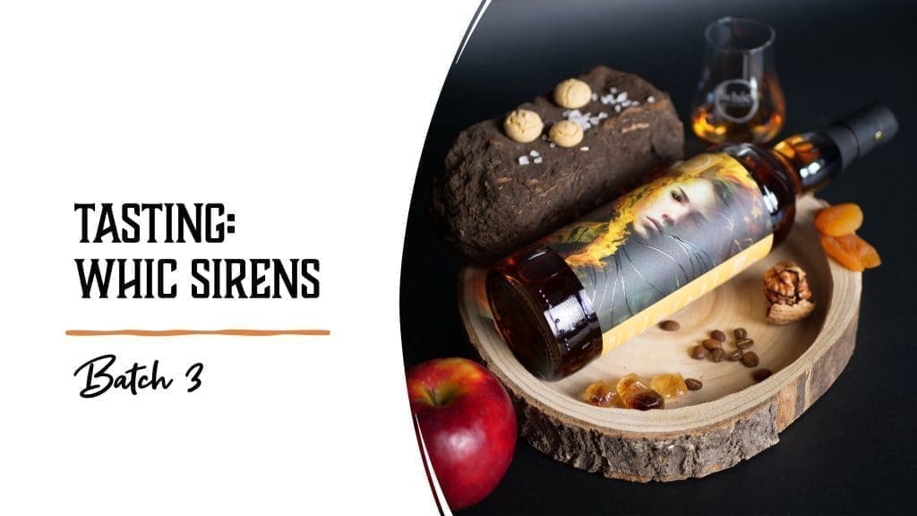 Tasting whic Sirens Batch 3