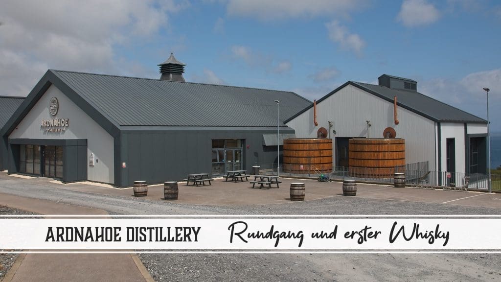 Besuch bei der Ardnahoe Distillery 2024