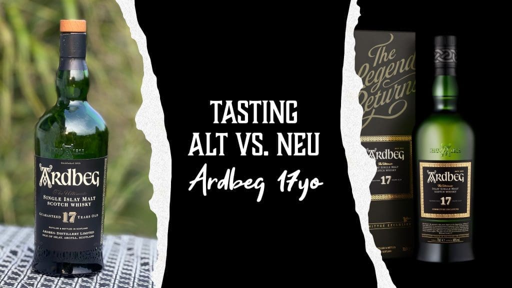 Tasting: Ardbeg 17yo im Direktvergleich