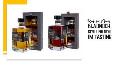 Bladnoch 13yo und Bladnoch 16yo