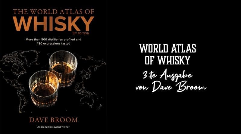 Dave Broom World Atlas of Whisky 2024